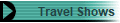 Travel Shows